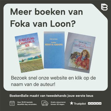 Toch weer bij elkaar omnibus - Foka van Loon 9789024252862, Boeken, Verzenden, Gelezen, Foka van Loon
