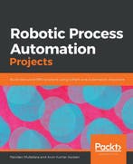 9781839217357 Robotic Process Automation Projects, Verzenden, Zo goed als nieuw, Nandan Mullakara
