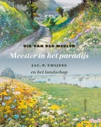 Meester In Het Paradijs 9789021460284 Dik van der Meulen, Ophalen of Verzenden, Nieuw, Dik van der Meulen
