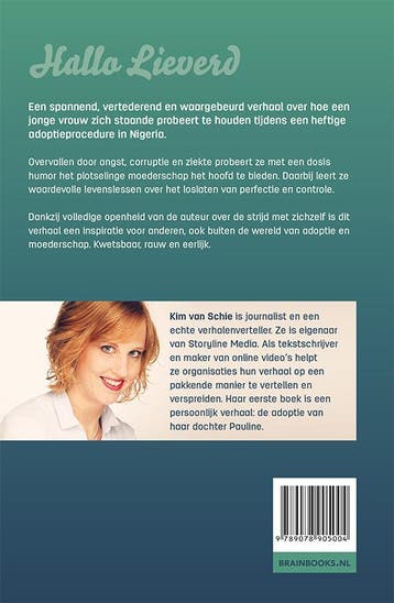 Hallo lieverd 9789078905004 Kim van Schie, Verzenden, Gelezen, Kim van Schie