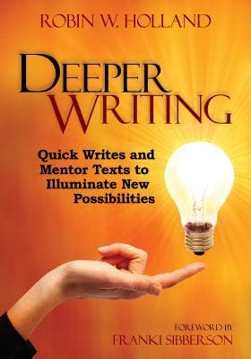 Deeper Writing: Quick Writes And Mentor Texts To Illuminate, Ophalen of Verzenden, Nieuw