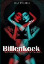 Billenkoek 9789083077895 Henk Bakboord, Boeken, Verzenden, Zo goed als nieuw, Henk Bakboord