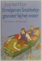 Ernstjan en Snabbeltje - gesnater bij het water, Boeken, Verzenden, Zo goed als nieuw, Jaap ter Haar