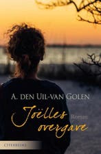 Joëlles overgave 9789401906562 Aja den Uil-van Golen, Boeken, Verzenden, Gelezen, Aja den Uil-van Golen