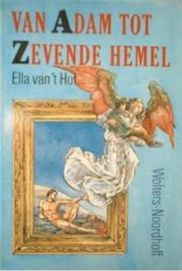 Van Adam tot Zevende hemel 9789001396800, Boeken, Verzenden, Zo goed als nieuw