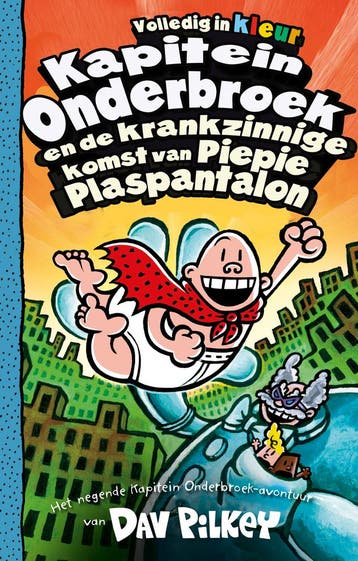 Kapitein Onderbroek En De Krankzinnige Komst Van Piepie Plas, Ophalen of Verzenden, Nieuw, Dav Pilkey