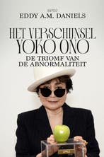 9789464872644 Het verschijnsel Yoko Ono | Tweedehands, Boeken, Verzenden, Zo goed als nieuw, Eddy A.M. Daniels