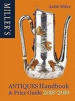 Millers Antiques Handbook & Price Guide 2018-2019, Boeken, Verzenden, Gelezen, Judith Miller