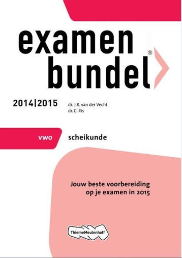 Scheikunde / Vwo 2014/2015 / Examenbundel - J.R. van der, Verzenden, Gelezen, J.R. van der Vecht