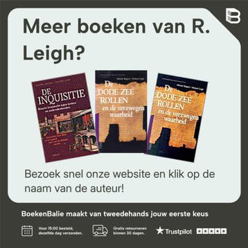 De Dode-Zeerollen en de verzwegen waarheid - R. Leigh, Verzenden, Gelezen, R. Leigh