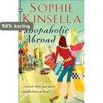Shopaholic Abroad 9780552773478 Sophie Kinsella, Verzenden, Gelezen, Sophie Kinsella
