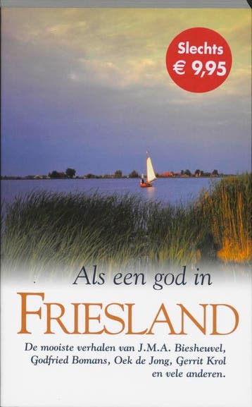 Als een god in Friesland - R. Leopold 9789022988800, Verzenden, Zo goed als nieuw, R. Leopold