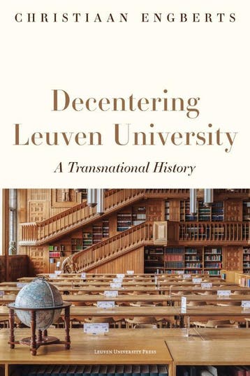 Decentering Leuven University | Christiaan Engberts | Nieuw, Ophalen of Verzenden, Nieuw, Christiaan Engberts