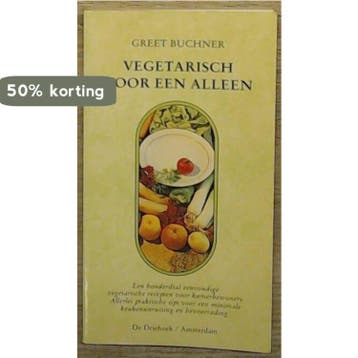 VEGETARISCH VOOR EEN ALLEEN - G. Buchner 9789060303221, Verzenden, Gelezen, G. Buchner