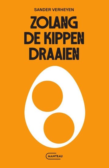 Zolang De Kippen Draaien | Sander Verheyen | Nieuw, Ophalen of Verzenden, Nieuw, Sander Verheyen