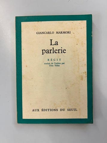 Giancarlo Marmori - (Signed) La parlerie - 1962