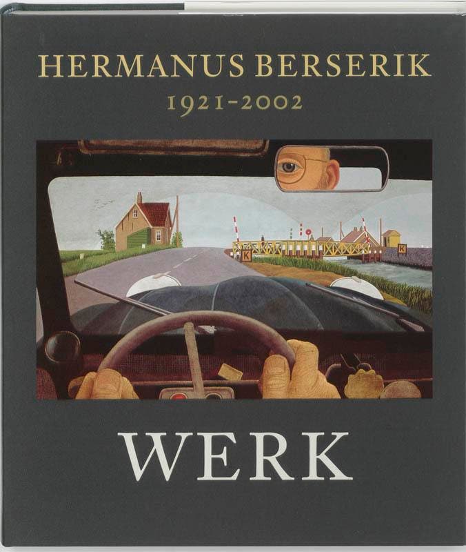 Hermanus Berserik 1921-2002 9789081227827, Boeken, Kunst en Cultuur | Beeldend, Gelezen, Verzenden