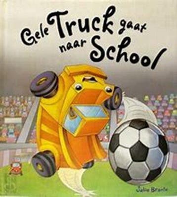 Gele truck gaat naar school 8711851723001, Verzenden, Gelezen