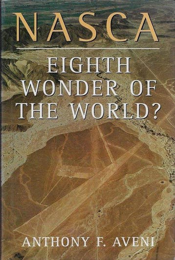 NASCA, EIGHT WONDER OF THE WORLD? (HB) - Anthony F. Aveni, Verzenden, Gelezen, Anthony F. Aveni