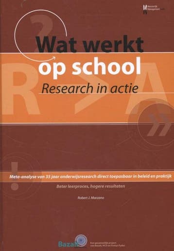 Wat werkt op school - Robert J. Marzano 9789461181435, Boeken, Verzenden, Gelezen, Robert J. Marzano