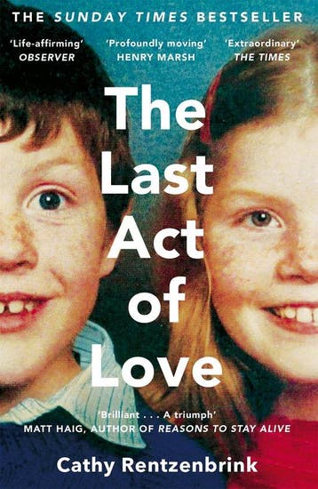 Last Act Of Love - Cathy Rentzenbrink 9781447286394, Verzenden, Gelezen, Cathy Rentzenbrink