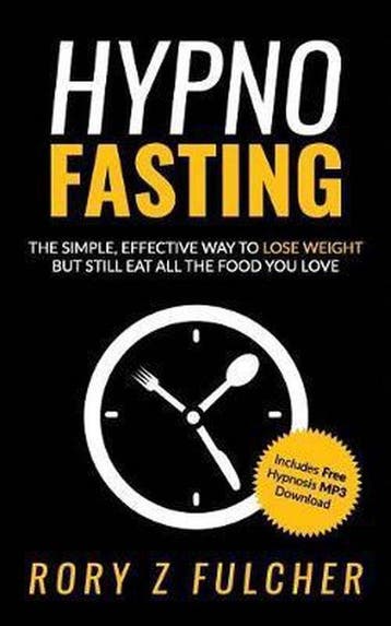 Hypno-Fasting - Rory Z Fulcher 9781985818460, Verzenden, Gelezen, Rory Z Fulcher