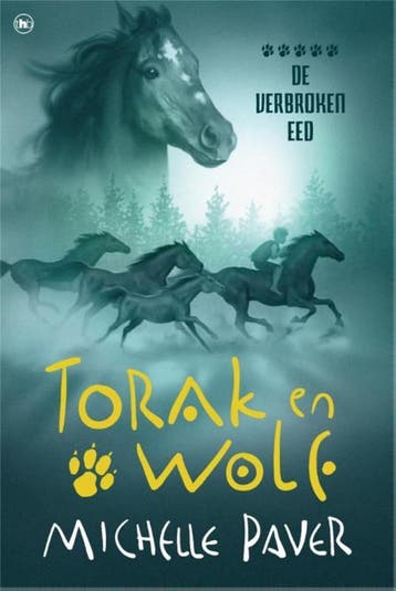 De verbroken eed / Torak en Wolf / 5 - Michelle Paver, Boeken, Verzenden, Zo goed als nieuw, Michelle Paver