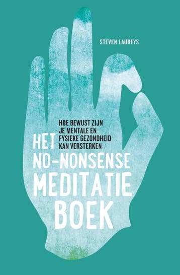 Het No-Nonsense Meditatieboek | Steven Laureys | Nieuw, Ophalen of Verzenden, Nieuw, Steven Laureys