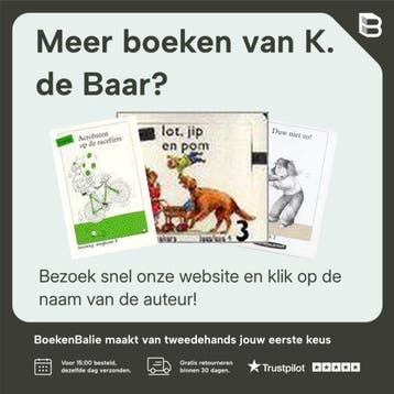 Leesweg / A De Hut / Wegboek / Leeslijn - K. de Baar, Verzenden, Gelezen, K. de Baar