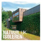 Natuurlijk isoleren 9789401404242 Dimitri Alderweireldt, Boeken, Verzenden, Gelezen, Dimitri Alderweireldt