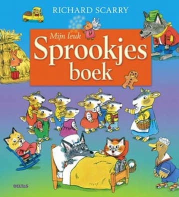Mijn leuke sprookjesboek - Richard Scarry 9789044718133, Verzenden, Gelezen, Richard Scarry