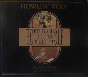 cd - Howlin Wolf - The Howlin Wolf Story - 24 Phonograp..., Verzenden, Zo goed als nieuw