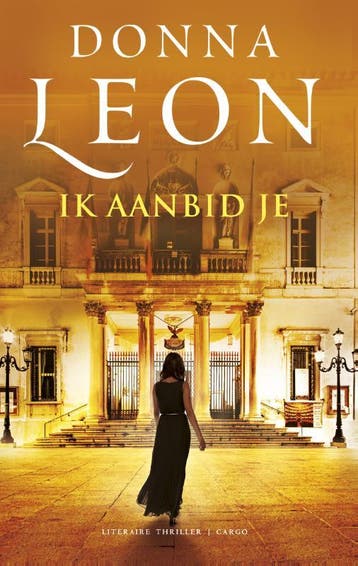 Ik aanbid je / Commissario Brunetti / 24 - Donna Leon, Verzenden, Gelezen, Donna Leon