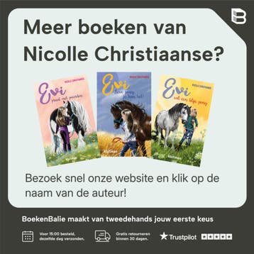 Mijn pony is mijn vriend / Evi / 2 - Nicolle Christiaanse, Verzenden, Zo goed als nieuw, Nicolle Christiaanse
