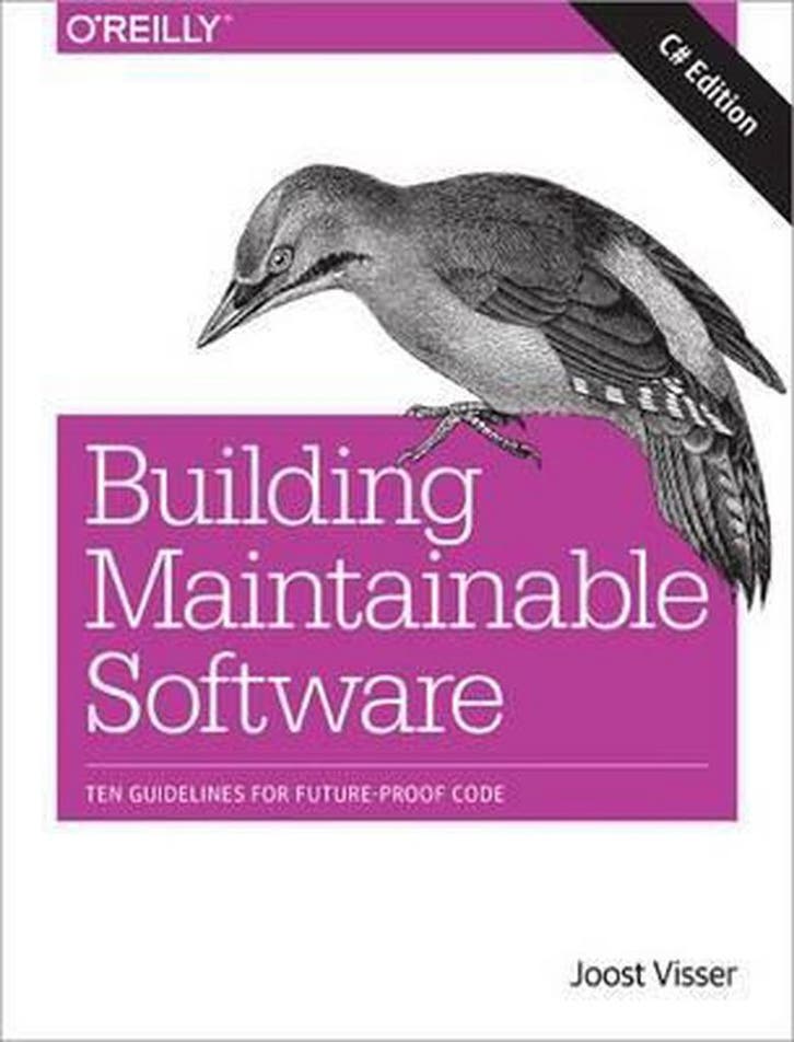 Building Maintainable Software, C# Edition 9781491954522, Boeken, Taal | Engels, Zo goed als nieuw, Verzenden