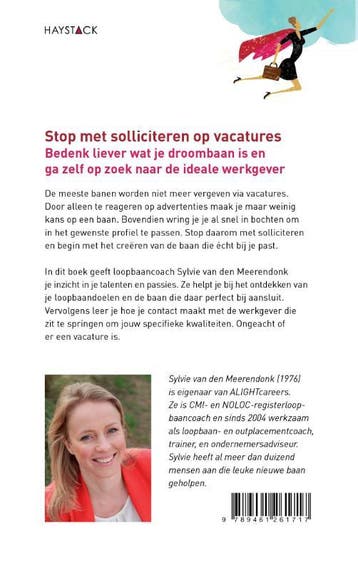 Nooit meer solliciteren 9789461261717, Verzenden, Zo goed als nieuw, Sylvie van den Meerendonk