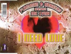 cd single - Flamman &amp; Abraxas - I Need Love, Verzenden, Zo goed als nieuw