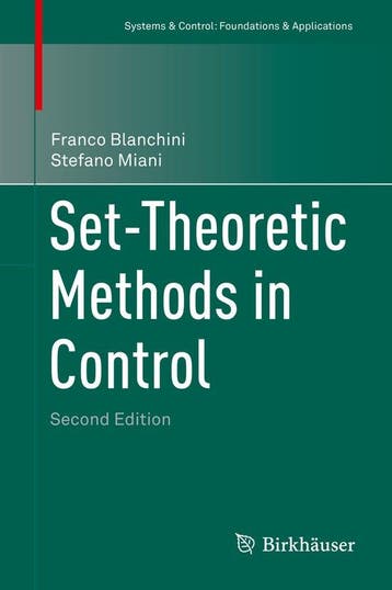 Set-Theoretic Methods in Control - Stefano Miani, Verzenden, Zo goed als nieuw, Stefano Miani