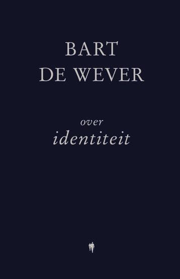 Over Identiteit | Bart Wever | Nieuw, Ophalen of Verzenden, Nieuw, Bart Wever