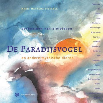 De Paradijsvogel en andere mythische dieren 9789067324700, Verzenden, Zo goed als nieuw, Ankie Hettema-Pieterse