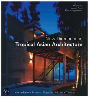 New Directions in Tropical Asian Architecture - Philip Goad, Verzenden, Zo goed als nieuw, Philip Goad