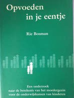 Opvoeden in je eentje 9789026513817 R. Bosman, Verzenden, Zo goed als nieuw, R. Bosman