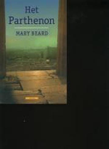 Het Parthenon 9789045010977 Mary Beard, Boeken, Verzenden, Gelezen, Mary Beard