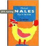 Kip in de klas 9789021476414 M. Nales, Verzenden, Gelezen, M. Nales