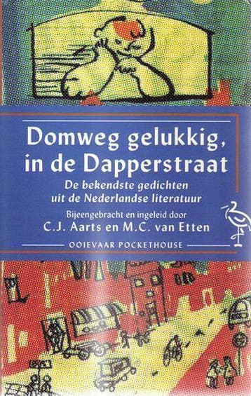 Domweg gelukkig, in de Dapperstraat / Ooievaar 9789035113596, Verzenden, Gelezen
