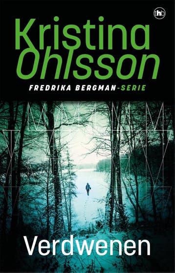 Verdwenen / Fredrika Bergman / 3 9789044366242, Boeken, Thrillers, Verzenden, Gelezen, Kristina Ohlsson
