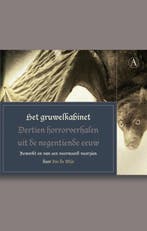 Het gruwelkabinet / Feniksreeks 9789025367817, Boeken, Verzenden, Zo goed als nieuw