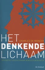 Het denkende lichaam 9789060307328 Charles de Monchy, Verzenden, Zo goed als nieuw, Charles de Monchy
