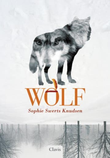 Wolf - Sophie Swerts Swerts Knudsen 9789044810509, Verzenden, Zo goed als nieuw, Sophie Swerts Swerts Knudsen