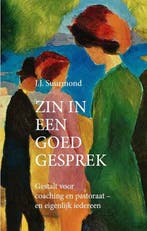 9789493220966 Zin in een goed gesprek Jean-Jacques Suurmond, Verzenden, Nieuw, Jean-Jacques Suurmond